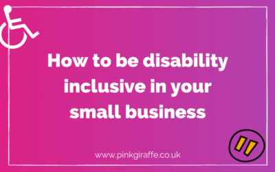 How to be disability inclusive in your small business & speaking at the #2021Sorted online event.